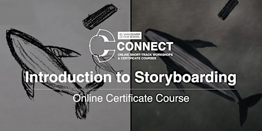 VFS Introduction to Storyboarding (Online) May 6 - June  17, 2024 primary image