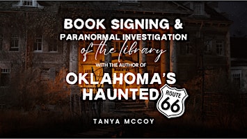 Book Signing and Paranormal Tour primary image