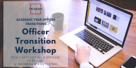 Officer Transition Workshop for the Square Spring 2019 primary image