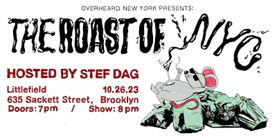 Overheard New York Presents: The Roast of NYC