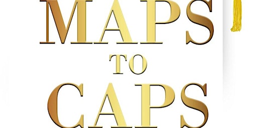 Hauptbild für MAPS: Mastering Academic Pursuits / College Career Planning (HS/College)