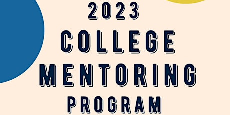 Imagen principal de 2023 College Mentoring Program