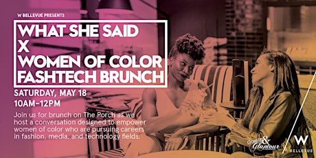 What She Said x Women of Color FashTech Brunch primary image