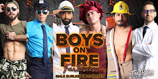 Imagem principal do evento Boys on Fire - Fantasies