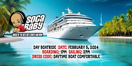 Image principale de Soca Baby Boat Cruise Trinidad 2024