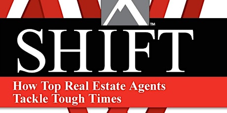 Shift: How Top Real Estate Agents Tackle Tough Times by Gary Keller primary image