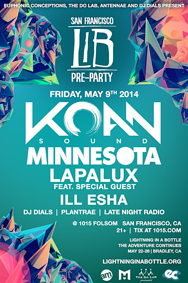 LIB PRE PARTY ft KOAN SOUND, MINNESOTA, LAPALUX ++