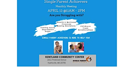 Single Parent Achievers - Monthly Meeting primary image