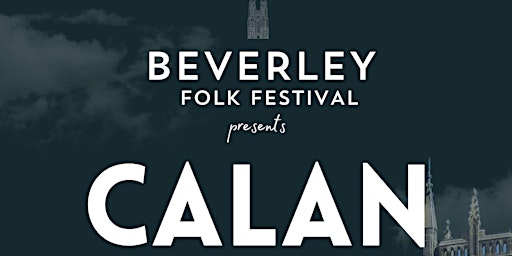 Imagem principal do evento Beverley Folk Festival Presents: CALAN + Hase Waits