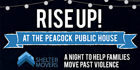 Rise Up! A Night to Help Families Move Beyond Violence  primary image