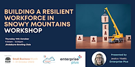 Building a Resilient Workforce in the Snowy Mountains primary image