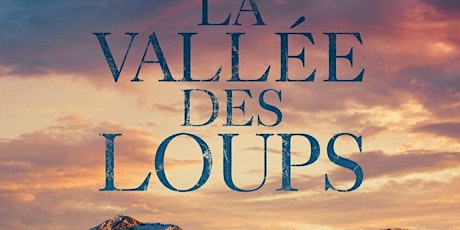 Cycle 2: LA VALLEE DES LOUPS