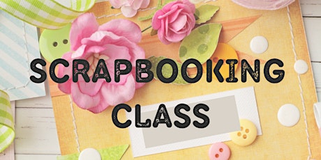 Scrapbooking Class - Tuesday Day Term 2 2024
