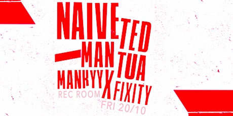 Hauptbild für LOSER LEAVES TOWN with Naive Ted, Mantua, mankyy x Fixity