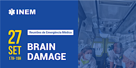 Imagem principal de Brain Damage |  Reuniões de Emergência Médica