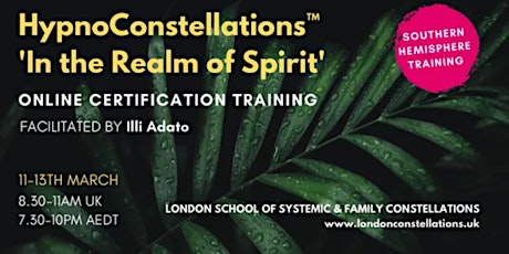 ‘In the Realm of Spirit’- HypnoConstellations ™  Certified  Training primary image
