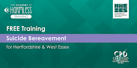 Image principale de FREE Hertfordshire & West Essex Suicide Bereavement training - ONLINE