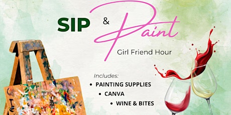 The Girlfriend Hour: Sip & Paint primary image
