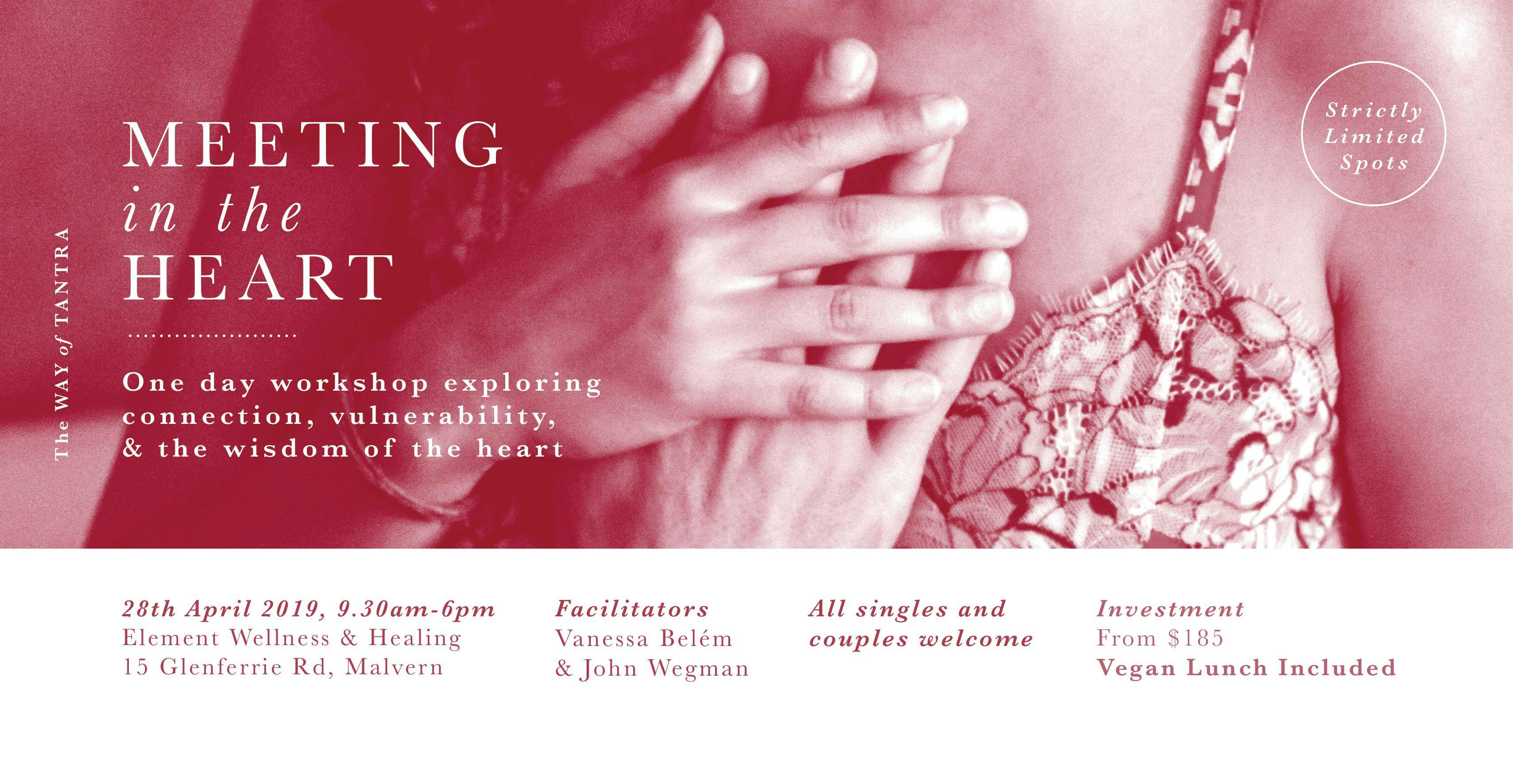 Meeting in the Heart - Full Day Tantra Workshop