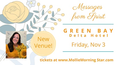 Primaire afbeelding van Green Bay, WI - Messages From Spirit with Medium Medium Mollie Morning Star