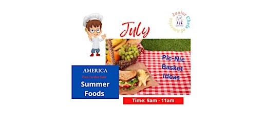 Imagem principal do evento Summer Foods (Ages 4-14 Yrs Old)