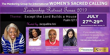 Primaire afbeelding van The Mentoring Group for International Women's Sacred Calling Leadership Retreat 2019 Texas