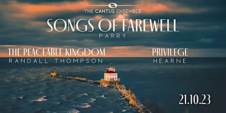 Image principale de The Cantus Ensemble presents: Songs of  Farewell