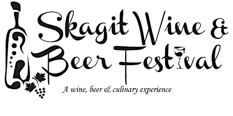 Immagine principale di 2023 Skagit Wine & Beer Festival - General Admission 