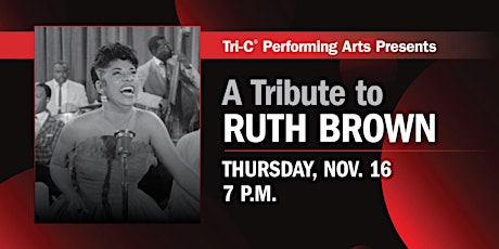 Tri-C Performing Arts Presents A Tribute to Ruth Brown primary image