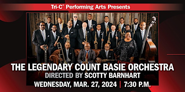 Tri-C Performing Arts Presents the  Count Basie Orchestra