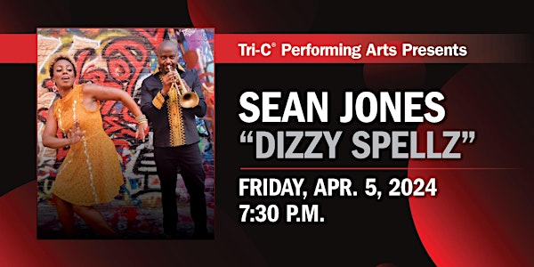 Tri-C Performing Arts Presents Sean Jones Dizzy Spellz