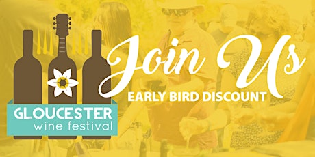2024 EARLY BIRD Event Tickets: Gloucester County Virginia Wine Festival