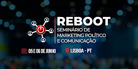 Imagem principal do evento Seminário Reboot 2019 - Lisboa/PT
