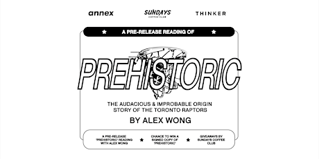 SUNDAYS x FRIENDS PRESENT:  A READING OF ‘PREHISTORIC’ by ALEX WONG primary image
