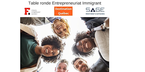 7ième Table ronde Entrepreneuriat immigrant