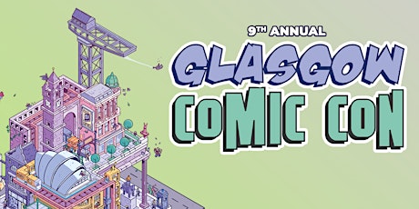 Image principale de Glasgow Comic Con