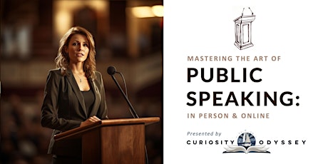 Mastering the Art of Public Speaking: In Person & Online