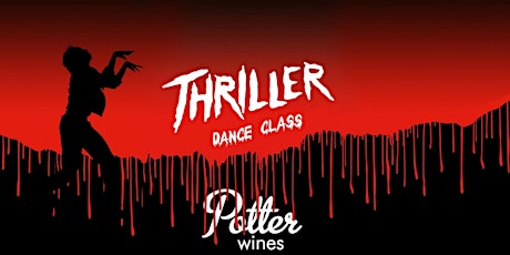 Image principale de Thriller Dance Class + Parking Lot Flash Mob at Potter Wines *SOLD OUT!*