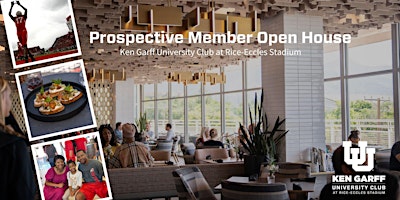 Ken Garff University Club Prospective Membership Open House primary image