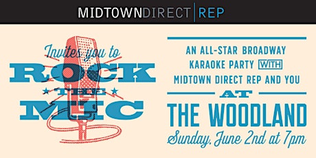 ROCK THE MIC: An All-Star Broadway Karaoke Party with MDR and YOU! primary image