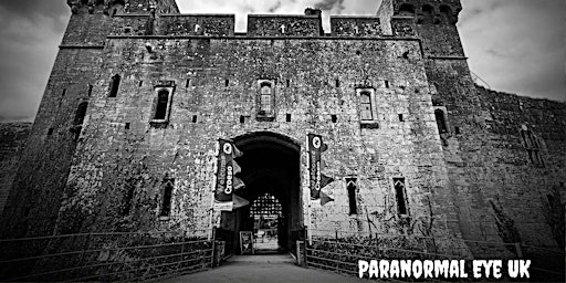 Image principale de Caldicot Castle Chepstow Ghost Hunt Paranormal Eye UK