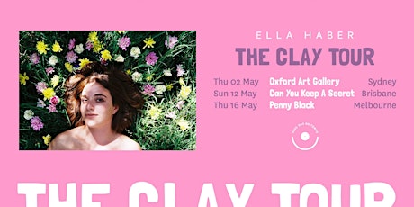 Ella Haber - The Clay Tour (BRIS) primary image