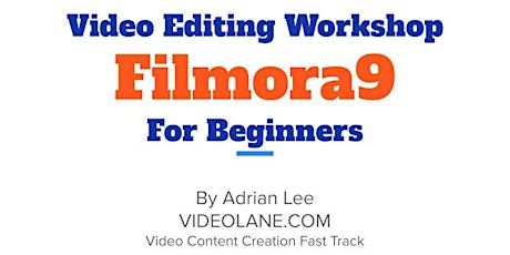 Filmora9 Video Editing Class for Beginners primary image