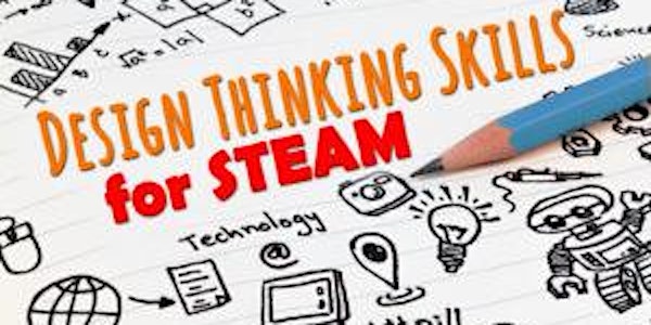 Design Thinking Skills for the Classroom (Twilight)