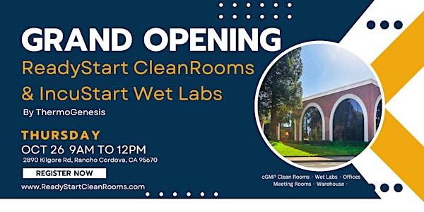 ReadyStart CleanRooms and IncuStart Wet Labs Grand Opening Celebration