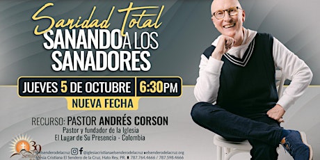 Sanidad Total - Sanando A Los Sanadores - Pastor Andrés Corson primary image
