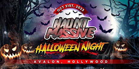 Image principale de Haunt Massive | Halloween Night | Avalon Hollywood