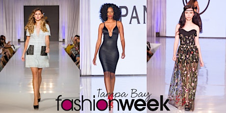 Immagine principale di Tampa Bay Fashion Week 2023 ~ Designer Runway Shows 