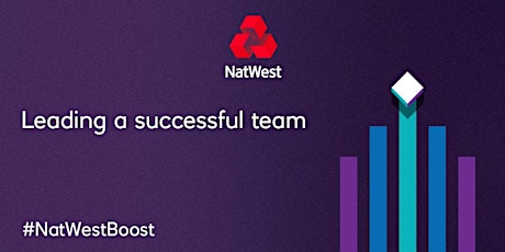 Driving Performance and Improving Engagement #NatWestBoost #Leadership primary image