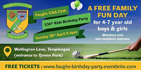 Faughs GAA Club 134th Kids Birthday Party